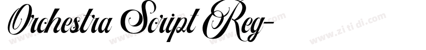 Orchestra Script Reg字体转换